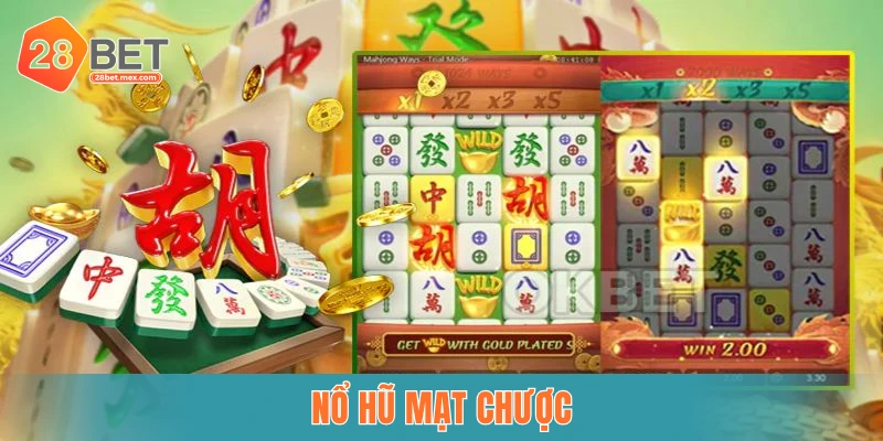 Tổng quát về game nổ hũ mạt chược trực tuyến