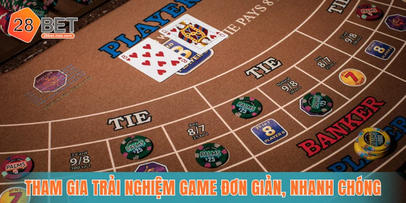 Tham gia trải nghiệm game đơn giản, nhanh chóng